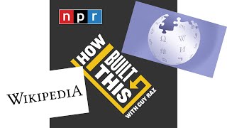 How I Built This with Guy Raz: Wikipedia - Jimmy Wales (2018)